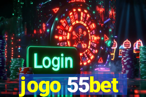 jogo 55bet